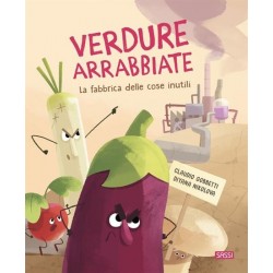 VERDURE ARRABBIATE. LA...