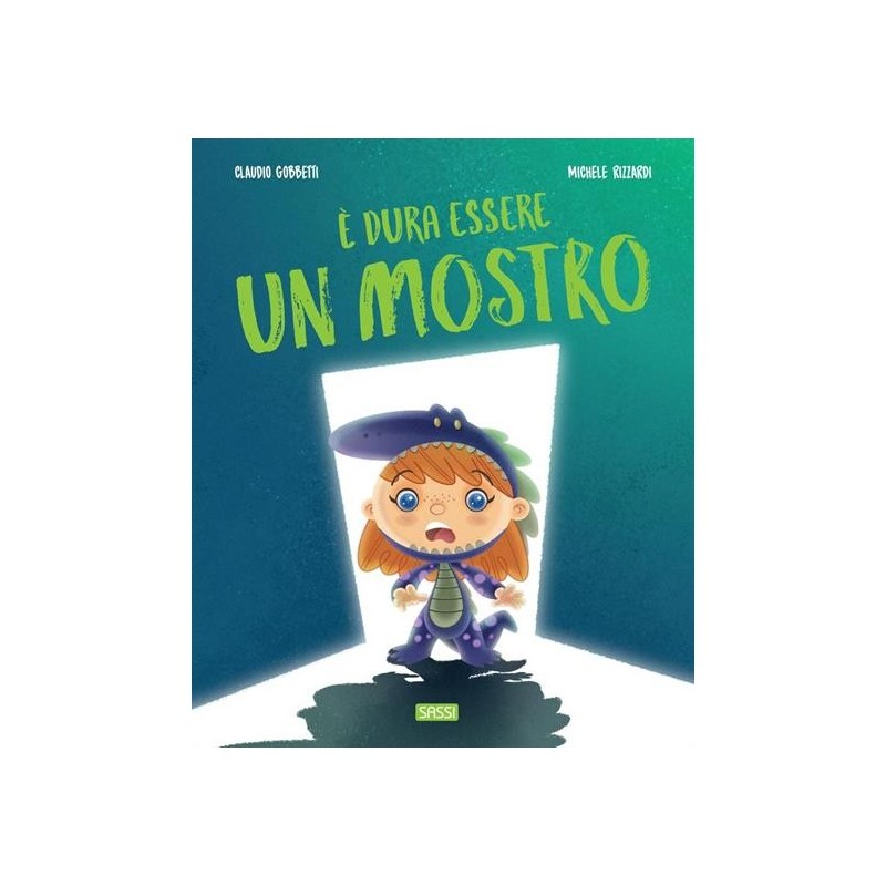 E DURA ESSERE UN MOSTRO!