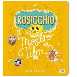 ROSICCHIO: IL MOSTRO DEI LIBRI