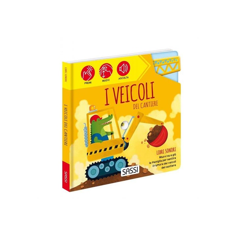 LIBRI SONORI I  VEICOLI DA CANTIERE